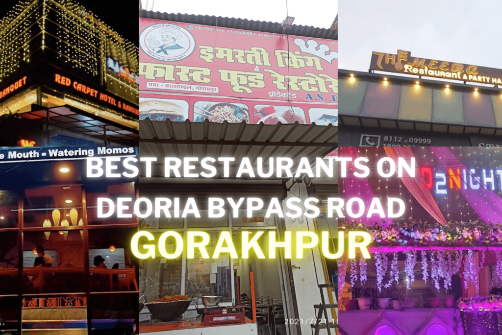 Top 5 Best Restaurants On Deoria Bypass Road, Gorakhpur